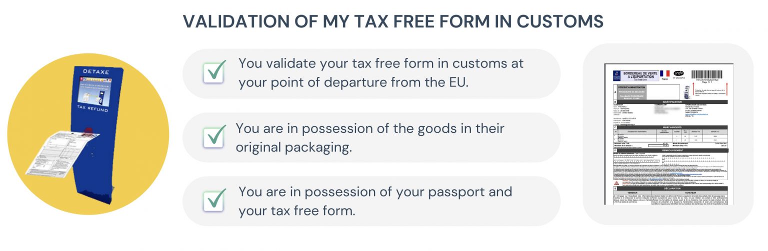 Validation of the tax free form in customs